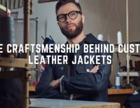 The Craftsmanship Behind Custom Leather Jackets